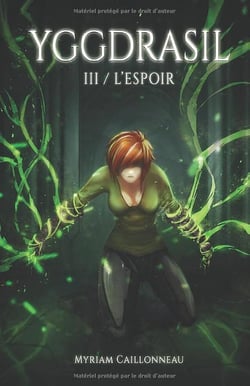 Yggdrasil - 3 - L'Espoir