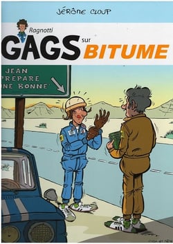 Gags sur bitume - jean prepare une bonne (ragnotti)