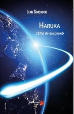Haruka : l'effet de surplomb