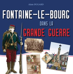 Fontaine-le-bourg dans la grande guerre