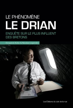 Le phenomene jean-yves le drian, enquete sur le plus influent des bretons