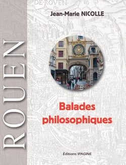 Rouen : balade philosophique