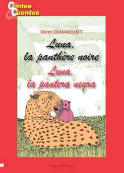 Luna la panthere noire/luna la pantera negra - bilingue francais espagnol