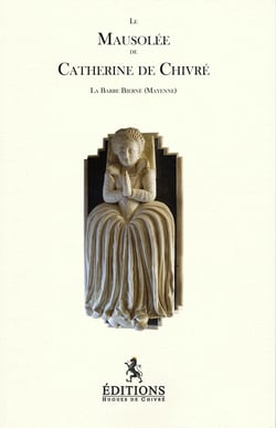 Le mausolee de catherine de chivre
