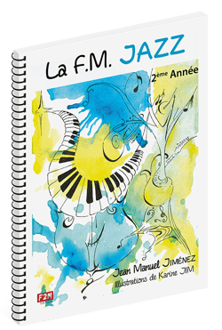 La F.M. Jazz - 2ème année - Méthode F.M.