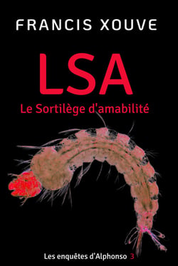 LSA ou Le Sortilège d'Amabilité