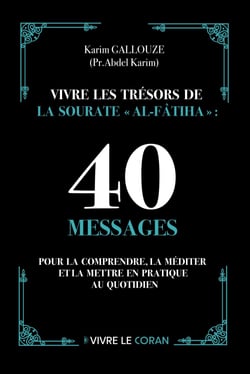 Vivre les tresors de la sourat
