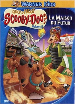 Quoi d'neuf Scooby-Doo ? - Volume 5 - La maison du futur
