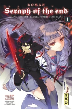 Seraph of the end Tome 1