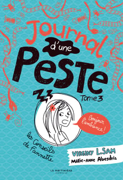 Journal d'une peste Tome 3 : bonjour l'ambiance !