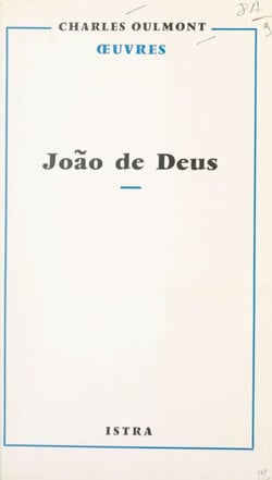 João de Deus - L'homme, le poète, le penseur