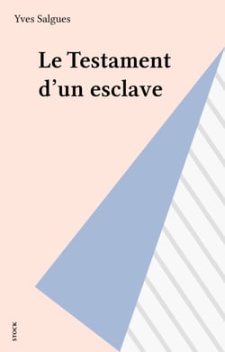 Le Testament d'un esclave