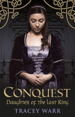 Conquest: Daughter of the Last King - The Conquest series, #1