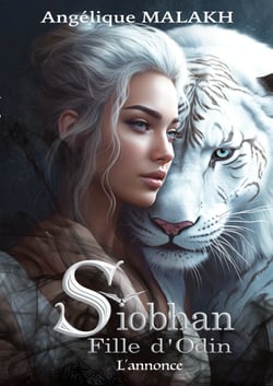 Siobhan, Fille d'Odin , L'annonce - Siobhan, Fille d'Odin