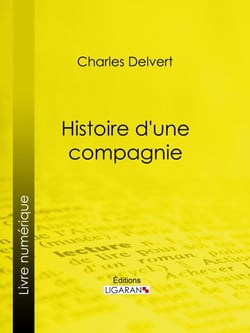 Histoire d'une compagnie - Novembre 1915-Juin 1916