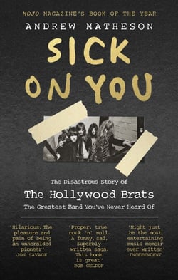 Sick On You - The Disastrous Story of Britain’s Great Lost Punk Band