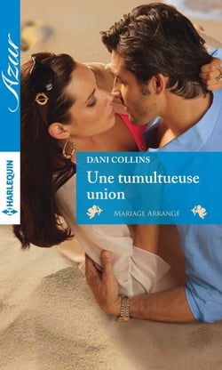 Une tumultueuse union