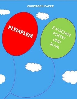 PLEMPLEM - ZWISCHEN POETRY UND SLAM
