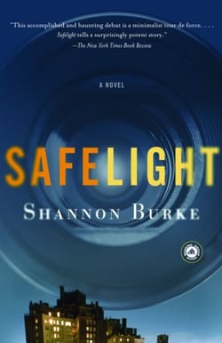 Safelight - A Novel