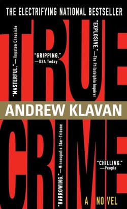 True Crime - The Novel