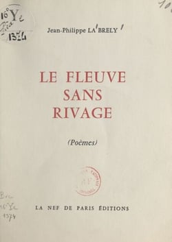 Le fleuve sans rivage