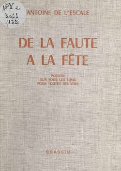 De la faute à la fête - Poèmes sur tous les tons, pour toutes les voix