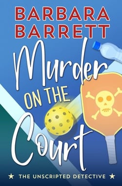 Murder on the Court - The Unscripted Detective, #2