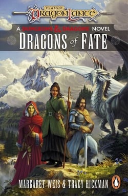 Dragonlance: Dragons of Fate - (Dungeons &amp; Dragons)