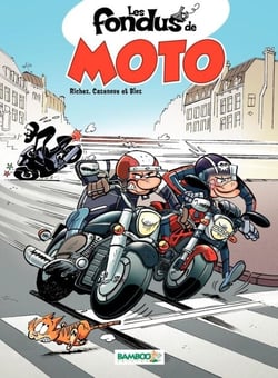 Les Fondus de moto - Tome 1 - tome 1