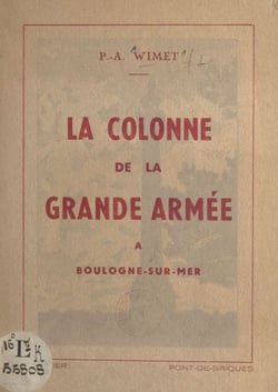 La colonne de la Grande Armée - À Boulogne-sur-Mer