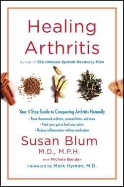 Healing Arthritis - Your 3-Step Guide to Conquering Arthritis Naturally
