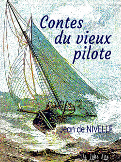 Contes du vieux pilote
