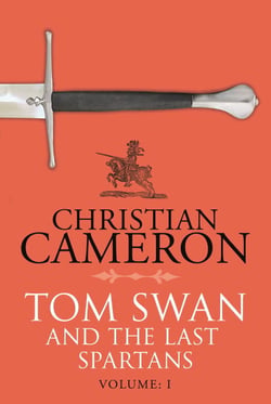 Tom Swan and the Last Spartans: Part One