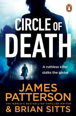 Circle of Death - A ruthless killer stalks the globe. Can justice prevail?