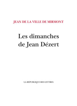 Les dimanches de Jean Dézert