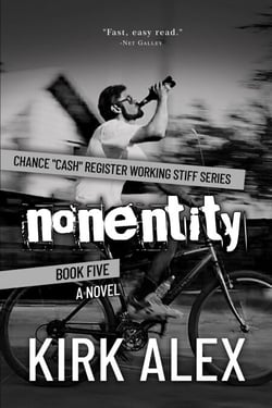 nonentity - Chance "Cash" Register Working Stiff series, #5