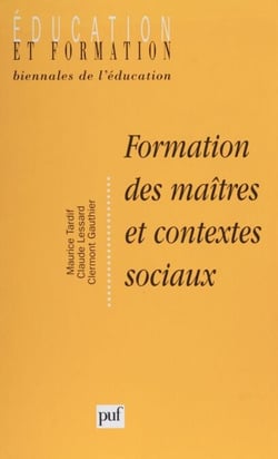 Formation des maîtres et contextes sociaux - Perspectives internationales