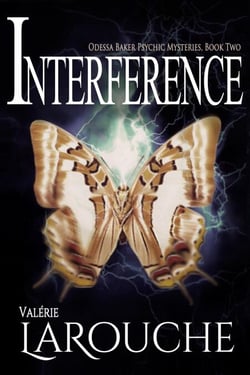 Interference - Odessa Baker Psychic Mysteries, #2