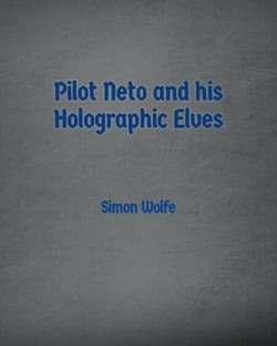 Pilot Neto and his Holographic Elves - Kranlian Alliance