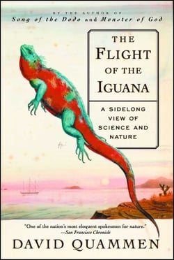 The Flight of the Iguana - A Sidelong View of Science and Nature