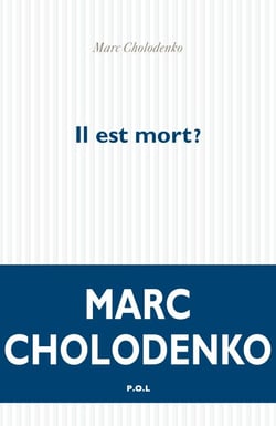 Il est mort ?