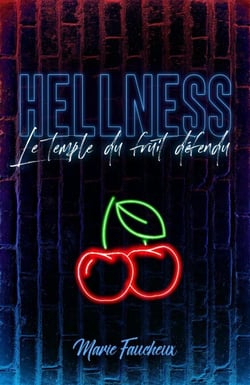 Hellness - Le Temple du Fruit Défendu