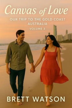 Canvas Of Love, Our Trip To The Gold Coast Australia (Volume 3) - Canvas Of Love, Our Trip To The Gold Coast Australia (Volume 3), #3