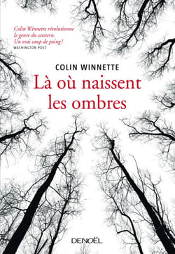 Là où naissent les ombres