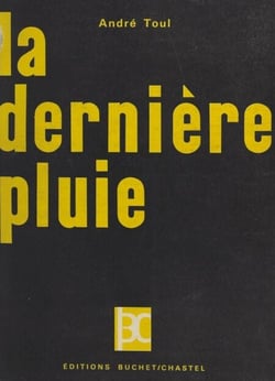 La dernière pluie