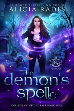 The Demon's Spell - Hidden Legends: College of Witchcraft, #4