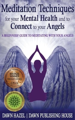 Meditation Techniques for your Mental Health and to Connect to your Angels - Angel and Spiritual