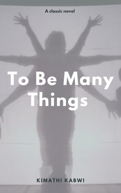 To Be Many Things
