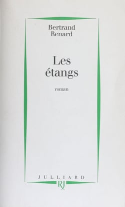 Trilogie politique (1) - Les Étangs