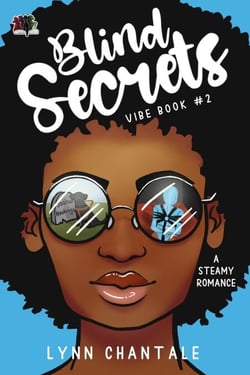 Blind Secrets - VIBE a Steamy Romance, #2